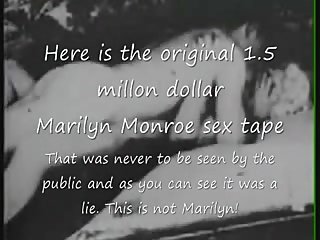 Marilyn Monroe Original Sex Tape Lie