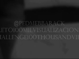 #RETO100MilVISUALIZACIONES / HARE UN HOT